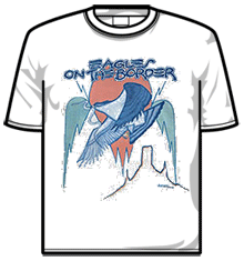 EAGLES ON THE BORDER Short Sleeve T-Shirt