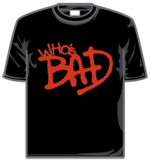 WHOS BAD